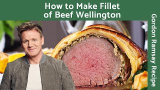 How to Make Fillet of Beef Wellington with Red Wine Sauce  Gordon Ramsay [upl. by Noell]