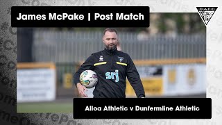 Alloa Athletic  11072023  James McPake [upl. by Aleafar]