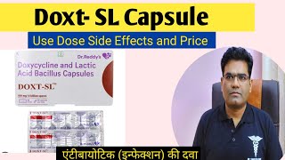 Doxt SL Capsule Use Dose Price and Side Effects in Hindi  Doxycycline  Antibiotic [upl. by Nolham814]