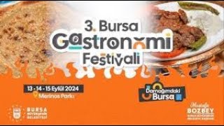 Bursa 3 Geleneksel Gastronomi Festivali 1 Günün Sonu [upl. by Rubliw]