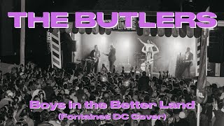 The Butlers  Boys in the Better Land Fontaines DC Cover [upl. by Amann]