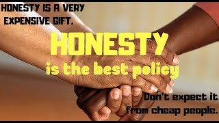 IMPORTANCE OF HONESTY IN LIFE  Honesty is best policy  Motivation Video [upl. by Ynaittirb319]