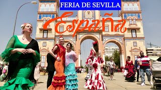 FERIA DE SEVILLA  FERIA DE ABRIL SEVILLE FAIR IN SPRING  SEVILLE SPAIN [upl. by Nisa575]