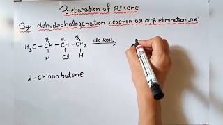 preparation of alkene By dehydrohalogenation reaction class 11 [upl. by Assertal985]