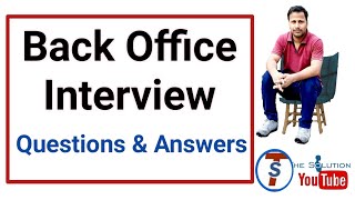 back office interview questions and answers interview preparation  बैक ऑफिस वीडियो हिंदी [upl. by Analle702]