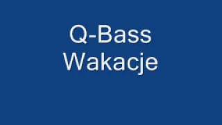 Q  bass amp dj brush  wakacje [upl. by Nomolos265]