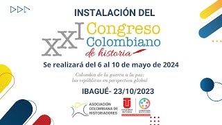 Instalación del XXI Congreso Colombiano de Historia [upl. by Mencher792]