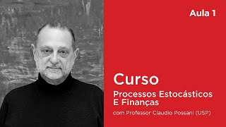 Curso Processos Estocásticos e Finanças  Aula 01  Probabilidades [upl. by Coussoule]