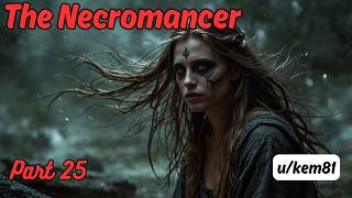 The Necromancer Part 25  HFY Stories  A Short SciFi Story [upl. by Ecikram]