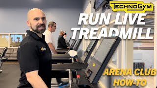 Arena Club How To  Stepping on to the TechnoGym Run Live Treadmill [upl. by Story]