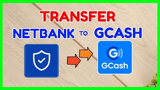 NetBank GCash Transfer How to Send Money from NetBank to GCash FREE [upl. by Robillard]