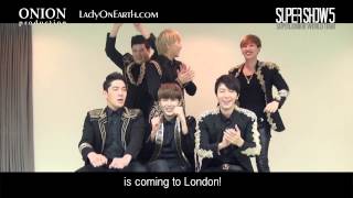 Super Junior  Super Show 5 World Tour LONDON Official Video Greeting [upl. by Dayiz]