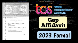 TCS Gap Affidavit  how to make a gap affidavit for TCS 2023  TCS gap affidavit guidelines 2023 [upl. by Ecerahc]