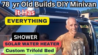 78 yr old builds diy minivan camper thatll blow your mindshowersolar water tankand more [upl. by Boleyn]