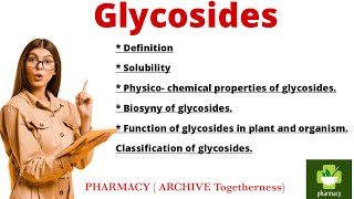 Introduction to glycosides definition solubility functionproperties biosynthesis classification [upl. by Liagabba]