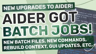 Aider Upgraded  This Coding Agent just got BETTER with BATCH JOBS New Commands GUI Updates [upl. by Atilam]