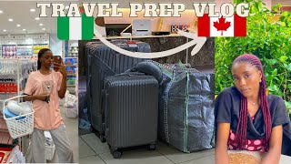 TRAVEL PREP Relocating to Canada 🇨🇦 My last month in Nigeria [upl. by Egamlat]