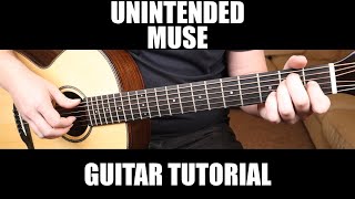 Unintended  Muse  Fingerstyle Guitar Lesson  Tab [upl. by Nodnart]