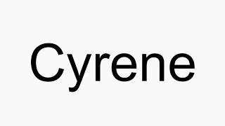 How to pronounce Cyrene [upl. by Ybbob772]