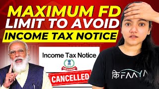 Fixed Deposit FD Limit to Avoid Income Tax Notice  Fixed Deposit TDS Limit in 2024 [upl. by Naig248]