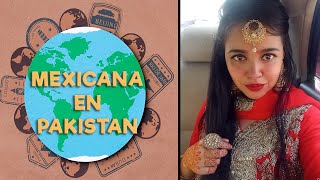 Mexicana en Pakistan le sigue los pasos a Nana India Vlogs [upl. by Nollek]