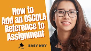 How to Add an OSCOLA Reference to Assignment EASY WAY Guidance [upl. by Ullyot]