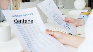 Centene Business Summary [upl. by Aicire]