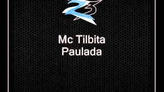 Mc Tilbita  Paulada [upl. by Rock23]