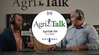 AgriTalk AM  June 5 2024 [upl. by Eycal]