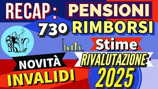 PENSIONI 👉 RIMBORSI AUMENTI 2025 NUOVA RIFORMA IRPEF IMPORTI APRILE NOVITÀ INVALIDI 📌 RECAP❗️ [upl. by Brittnee843]