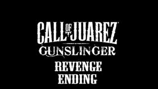 Call of Juarez Gunslinger Revenge Ending HD [upl. by Soiritos]