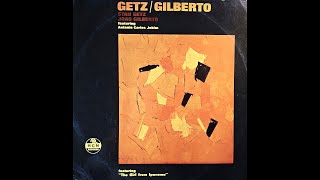 quotDoralicequot by Stan Getz Joao Gilberto and Antonio Carlos Jobim [upl. by Otiv]