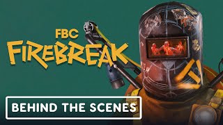 FBC Firebreak  Official Behind the Scenes [upl. by Bohannon]