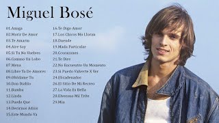 Las 20 Mejores canciones de Miguel Bosé  Miguel Bosé Sus Mejores Éxitos2 [upl. by Alfonzo]