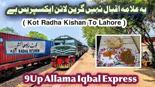 Kot Radha Kishan To Lahore  Train Travel  9Up Allama Iqbal Express  Remember Journey [upl. by Suckow344]