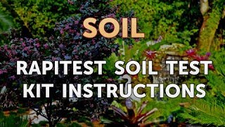 Rapitest Soil Test Kit Instructions [upl. by Clarke]