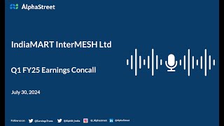 IndiaMART InterMESH Ltd Q1 FY202425 Earnings Conference Call [upl. by Ehling857]