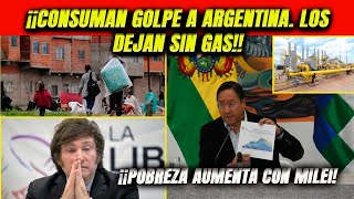 ¡Consuman golpe a Argentina Los dejan sin gas Torpeza de Milei Aumenta pobreza con el quotLeónquot [upl. by Yong]