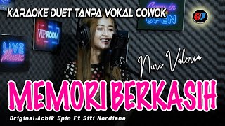 Memori Berkasih Karaoke Tanpa Vokal Cowok Siti Nordiana amp Achik Cover Nuri Valeria [upl. by Oeram]