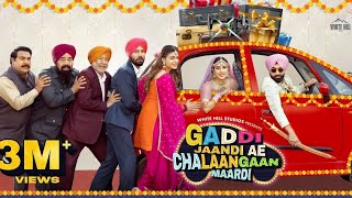 Full Movie  Gaddi Jaandi Ae Chhalanga Maardi  Ammy Virk Binnu D Jaswinder B BN Sharma [upl. by Ymia566]