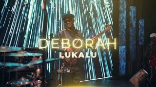 DEBORAH LUKALUNEVER LATE TEASER [upl. by Aikemet]