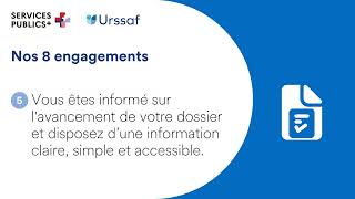 Les 8 engagements de lUrssaf Nord  PasdeCalais dans le cadre du programme quotServices publics quot [upl. by Laband]