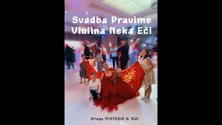 Svadba Pravime  Violina Neka Eči  Grupa Misteria [upl. by Nirrok]