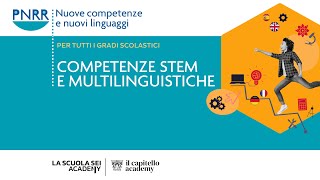 Competenze STEM e multilinguistiche [upl. by Boatwright]