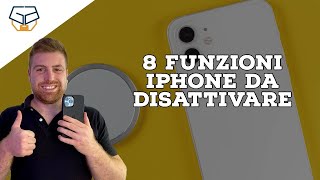 8 funzioni iPhone da disattivare e che non sapevi di poter disattivare [upl. by Adnolat]