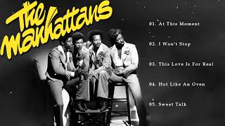 The Manhattans Greatest Hits Full Album  Best Songs Of The Manhattans Collection 2022 [upl. by Perretta]