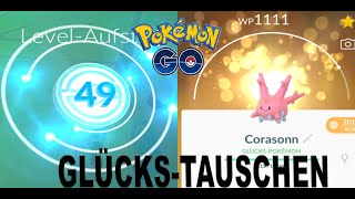 Glückspokemon gezielt tauschen  Level 49 erreicht  Pokemon Go  012 [upl. by Dorita447]