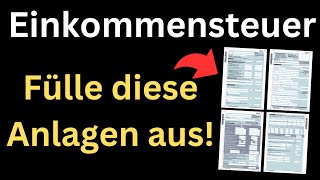 Einkommensteuererklärung 2022  Fülle DIESE Anlagen unbedingt aus Einführung Tutorial [upl. by Ahtael]