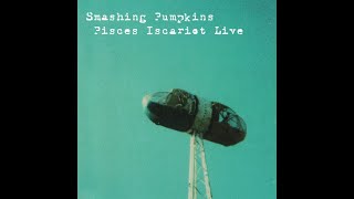 Smashing Pumpkins Pisces Iscariot Live Full Album [upl. by Akamaozu]