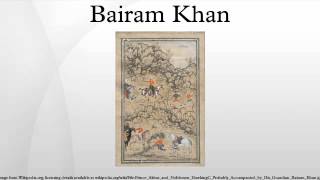 Bairam Khan [upl. by Rosa]